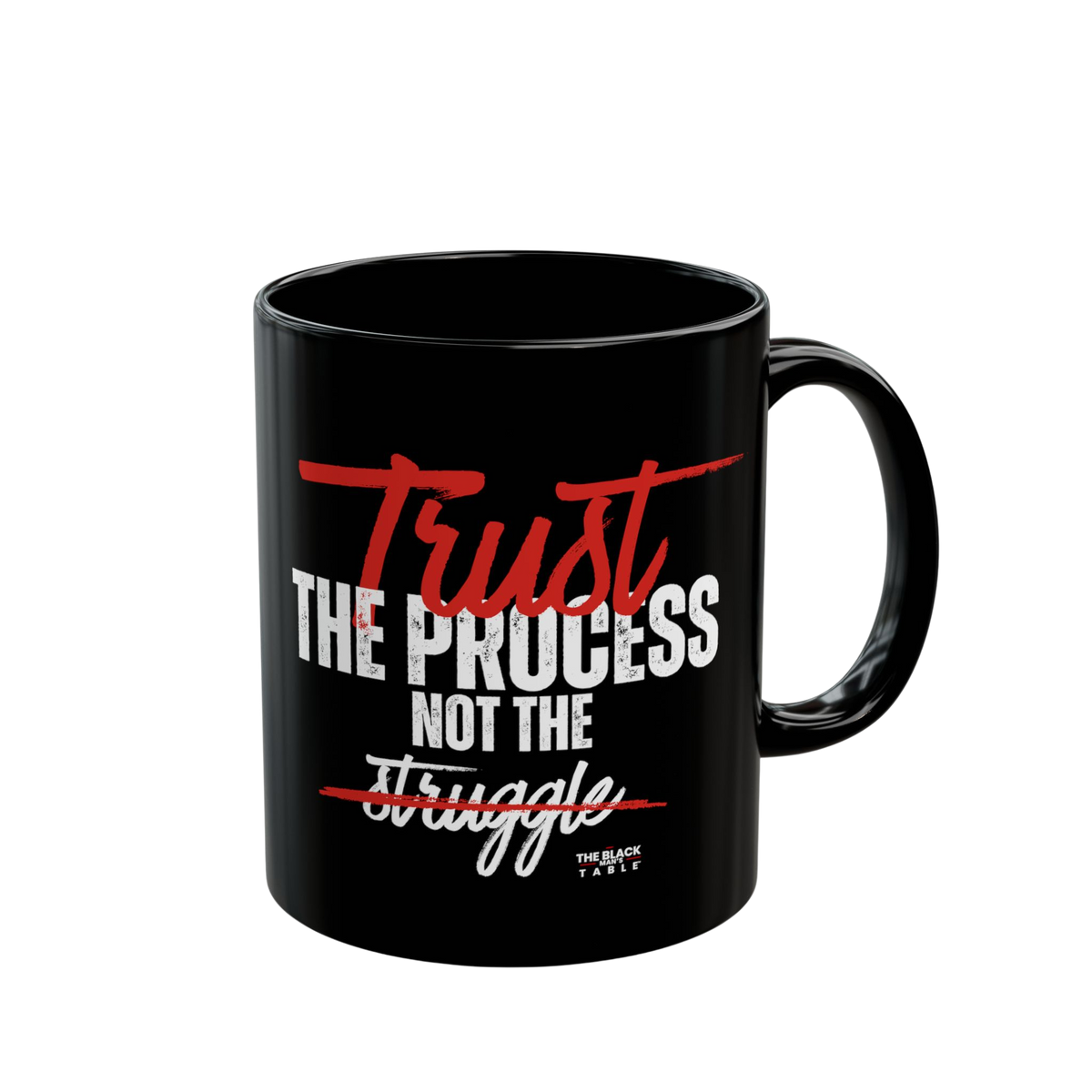Trust the Process Mug