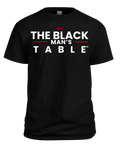 The Black Man's Table T-Shirt